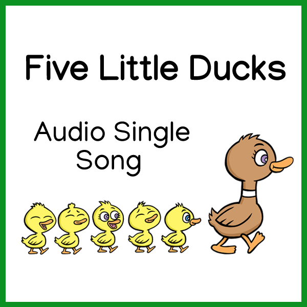 Five Little Ducks Miss Mon's Music audio single song children’s songs download mp3 lyrics classroom music children’s music Kindergarten Pre School education preschool farm animals ducks counting song