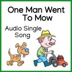 One Man Went To Mow
