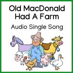 Old MacDonald Had A Farm