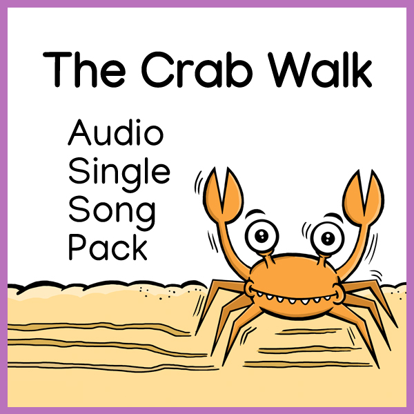 The Crab Walk audio single song pack Miss Mon’s Music children’s songs download sheet music mp3 download lyrics colouring sheet poster colouring sheet classroom music children’s music Kindergarten Pre School education preschool backing tracks accompaniment instrumental traditional songs educational music the crab walk song the crab walk lyrics mp3 song download digital original kidsongs PDF