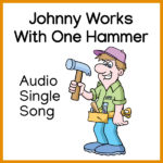 Johnny Works With One Hammer
