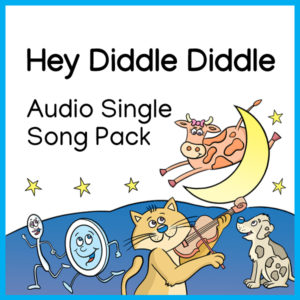 Hey Diddle Diddle audio single song pack Miss Mon's Music children’s songs download sheet music mp3 download lyrics colouring sheet poster coloring sheet classroom music children’s music Kindergarten Pre School education preschool backing tracks accompaniment instrumental traditional songs educational music Nursery Rhyme