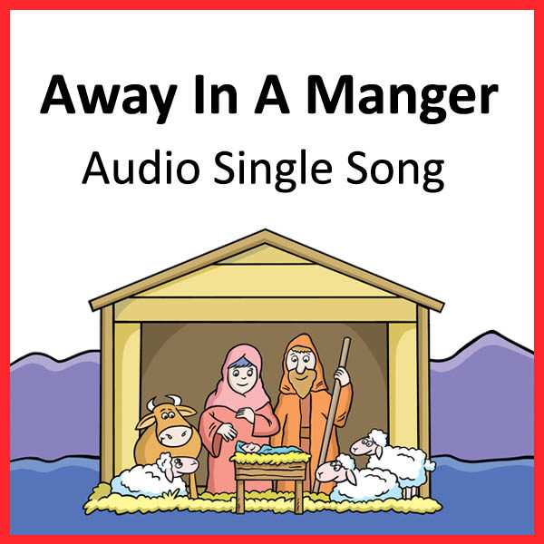 Away In A Manger