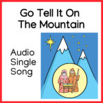 Go Tell It On The Mountain