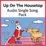 Up On The Housetop Value Pack