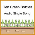 Ten Green Bottles