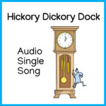 Hickory Dickory Dock