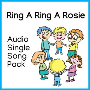 Ring A Ring A Rosie ' roses audio single song pack Miss Mon’s Music children’s songs download sheet music mp3 download lyrics colouring sheet poster colouring sheet classroom music children’s music Kindergarten Pre School education preschool backing tracks accompaniment instrumental traditional songs educational music nursery rhyme rhymes digital download accompaniment track kids songs